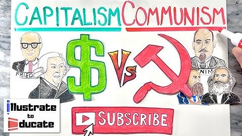 Capitalism Vs Communism | What is the difference between Capitalism and Communism?