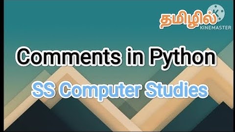 comment in python | python in tamil #sscomputerstudies , #comment , #pythonprogramming , #videos