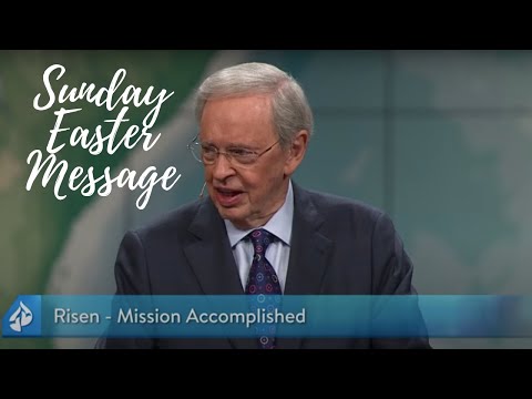 Sunday Easter Message of Jesus by Dr. Charles Stanley