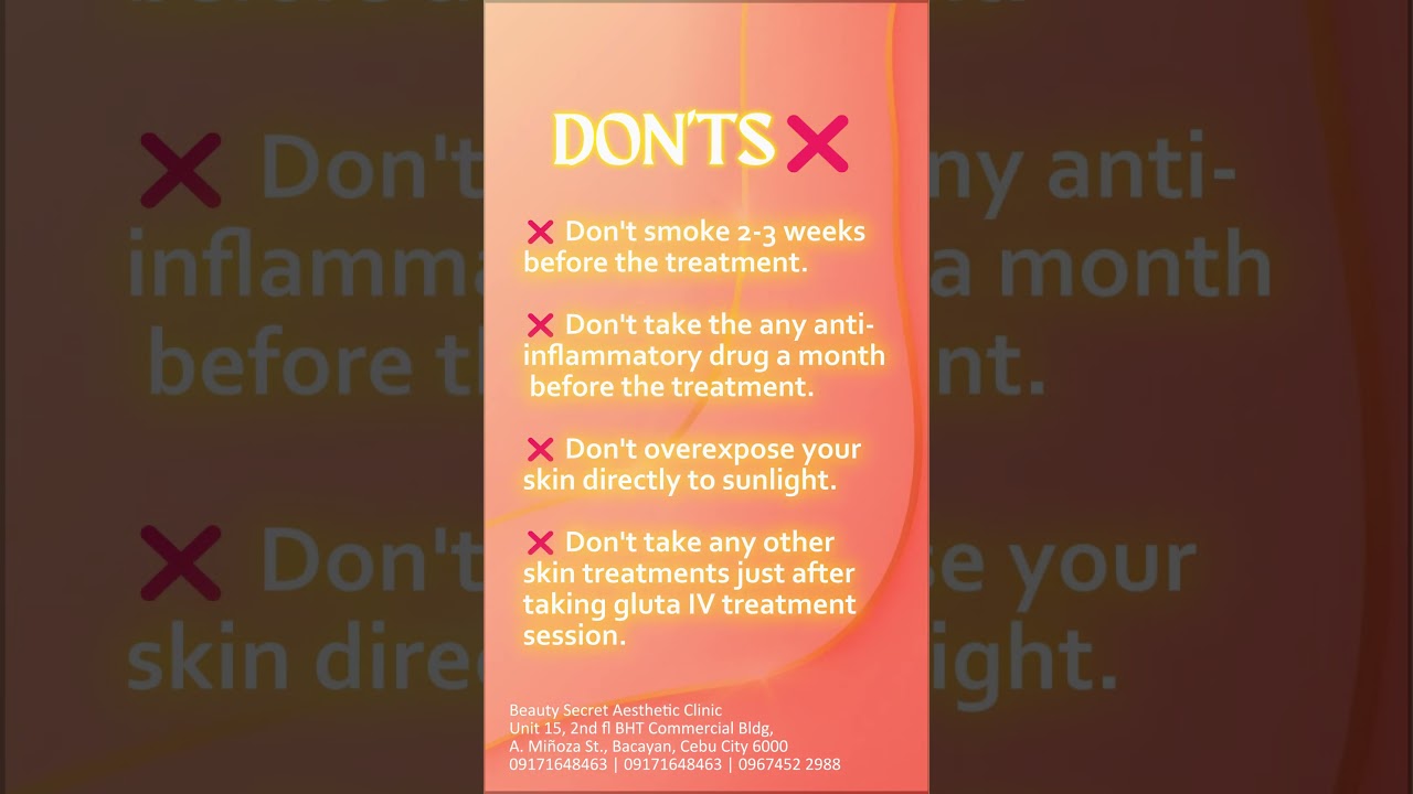 Gluta IV Do's & Don'ts