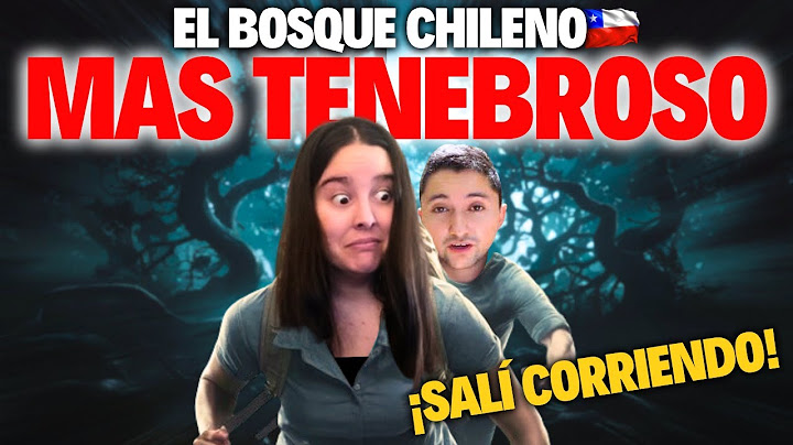 ESPAÑOLA reacciona ¿Qué sucede en el BOSQUE MÁS PARANORMAL de CHILE?