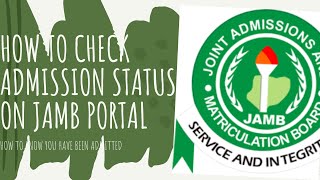 How To Check Your Admission Status On Jamb Portal 2023/2024 screenshot 3