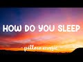 How Do You Sleep - Sam Smith (Lyrics) 🎵