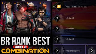 BEST CHARACTER COMBINATION FOR BR RANK || BEST SKILL COMBINATION FOR BR RANK 🥷 @Player07