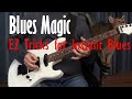 Blues Magic | Easy Tricks for Instant Blues