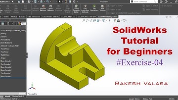 SolidWorks Tutorial voor Beginners Oefening 4