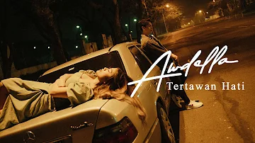 AWDELLA - TERTAWAN HATI (OFFICIAL MUSIC VIDEO)