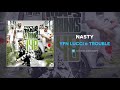 YFN Lucci Trouble Nasty AUDIO mp3