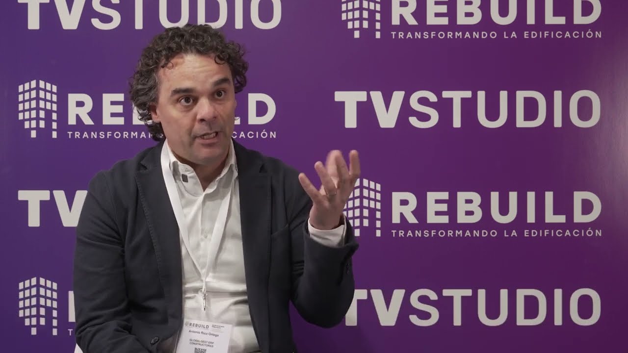 REBUILD 2023 | Entrevista a Antonio Rico, CEO de Globalgest ERP