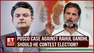 Anand Ranganathan On Rahul Gandhi's Election Candidacy Amid Pending POCSO Case | Top News