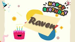 Raven Happy Birthday Video Song With Name