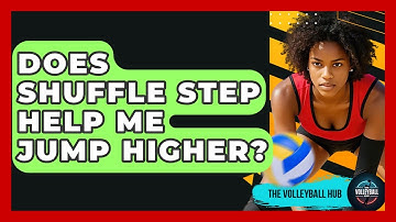 Does Shuffle Step Help Me Jump Higher? - The Volleyball Hub