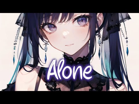 Nightcore Alone - Kim Petras x Nicki Minaj