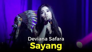 Sayang - Deviana Safara