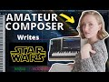I tried to write a Star Wars sounding piece of music (THIS happened)