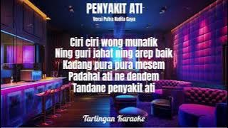 PENYAKIT ATI KARAOKE COWOK versi PUTRA NAFITA CAYA