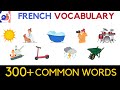 Learn 300  words in French with pictures [Useful Vocabulary]