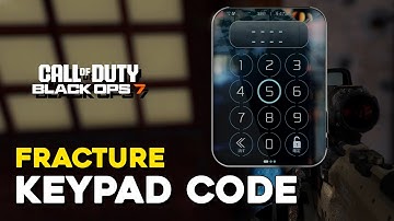 Black Ops 7 Fracture Keypad Code