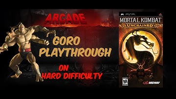 Mortal Kombat:Unchained (Deception)Goro Arcade Ladder Hard [No Match Lost ]