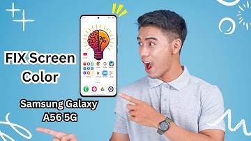 How To FIX Screen Color On Samsung Galaxy A56 5G - Full Guide!