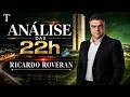 🟩 Análise das 22h - Ricardo Roveran - 30/07/2026