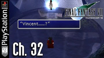 Final Fantasy VII - Ch. 32 - Vincent