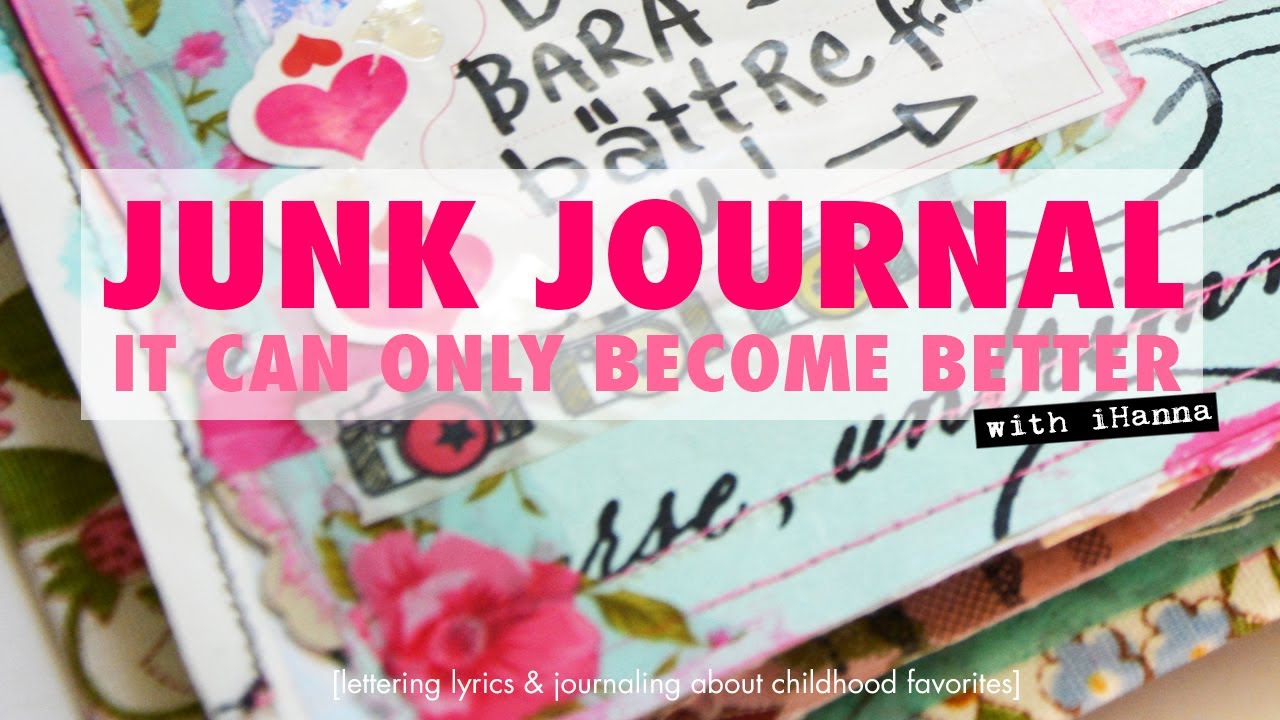 Process Video: Junk Journaling another page - iHannas Blog