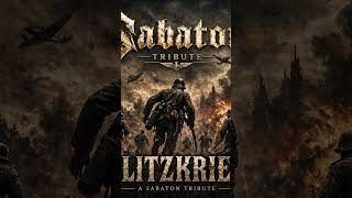 "Blitzkrieg – A Tribute to Sabaton" #Sabaton #PowerMetal #EpicMetal #WarMetal #Metal2026