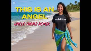 This Is An Angel  Uncle Tremz  Png   2026