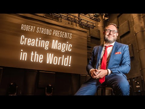 Robert Strong - “Creating Magic in the World” Keynote Clip