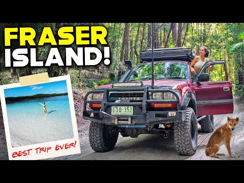 THIS IS HOW YOU TRAVEL FRASER ISLAND!