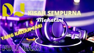 Dj Terbaru Kisah Sempurna Mahalini#2022