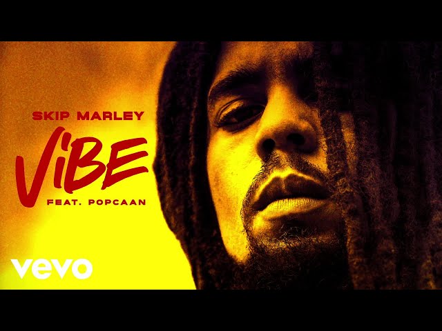 Skip Marley - Vibe ft. Popcaan class=