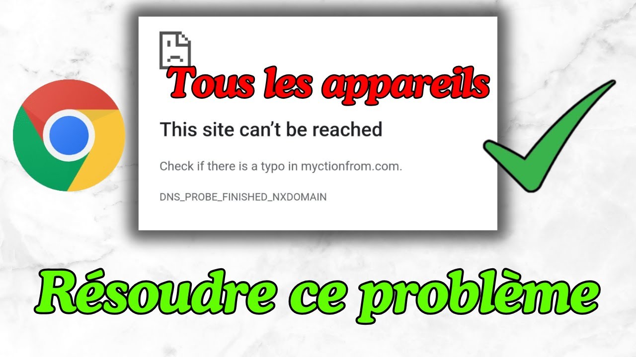 Comment résoudre le problème « Ce site est inaccessible » dans Chrome