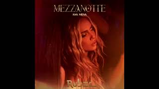 Mezzanotte (Rubec Remix) - Ana Mena