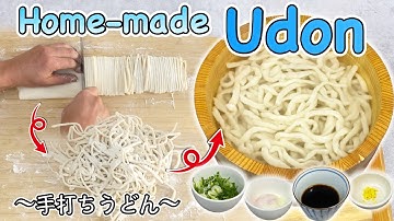 How to make Home-made Udon from scratch 〜手打ちうどん〜  | easy Japanese home cooking recipe
