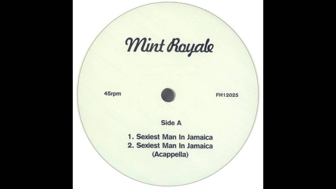 Sexiest Man In Jamaica Mint Royale