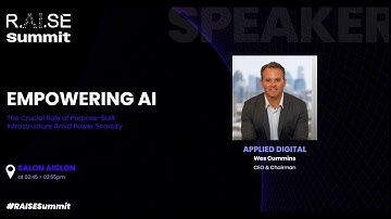 Keynote by Wes Cummins, CEO and Co-Founder of Applied Digital | RAISE Summit 2024 | Paris