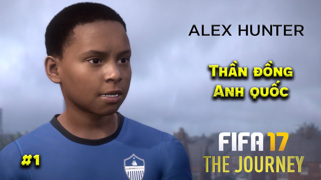 FIFA THE JOURNEY: THẦN ĐỒNG NƯỚC ANH? – ALEX HUNTER