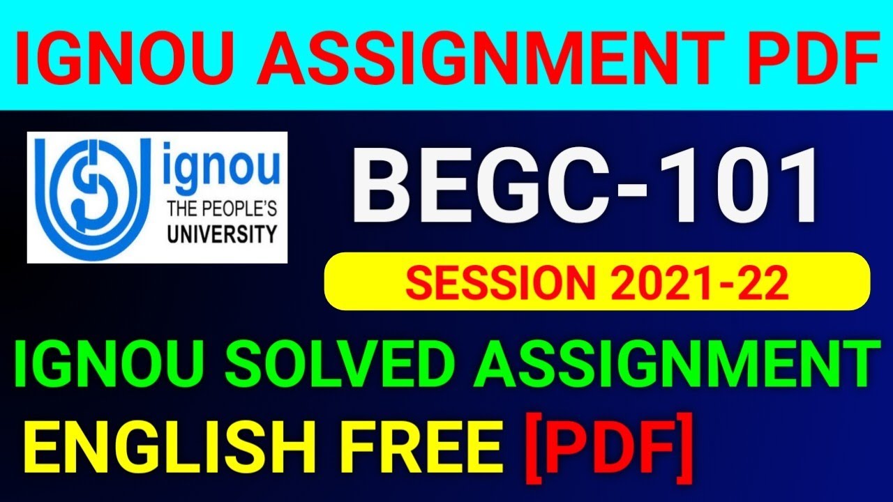 bege 101 assignment 2021 22