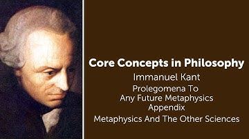 Immanuel Kant, Prolegomena | Metaphysics and the Other Sciences | Philosophy Core Concepts