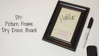 DIY - Dry Erase Board