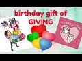 My Birthday Gift of Giving