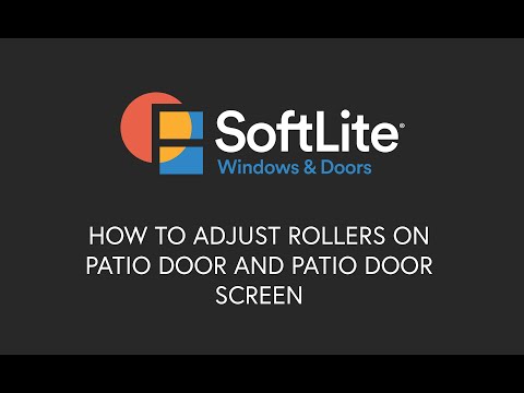 How to Adjust Rollers on Sliding Glass Patio Door and Screen - video from SoftLite