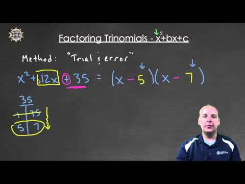 Factoring Trinomials - x2+bx+c