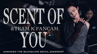 【&TEAM】ATB SEOUL 《Scent Of You》 K Fancam @2025/06/07