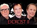 Directors on Exorcist II