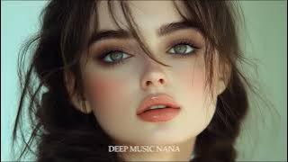 Top Deep House Beats 2025 | Nana's Mix #deephouse