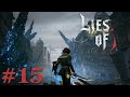 KRAT è DISTRUTTA? - Lies of P ITA #15
