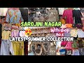 Sarojini nagar market latest summer collection   delhi market